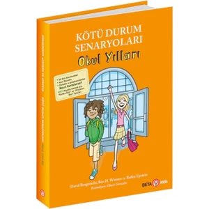 Kötü Durum  Senaryoları Okul Yılları
