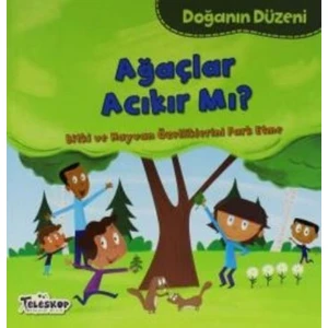 Ağaçlar Acıkır Mı? - Martha E.H. Rustard