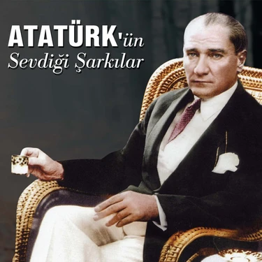 Ertan Sert - Atatürk'ün Sevdiği Şarkılar