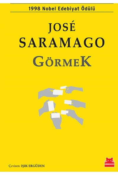 Görmek - Jose Saramago