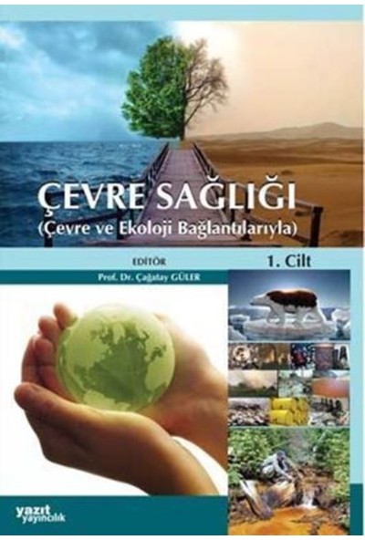 Çevre Sağlığı (Çevre Ve Ekoloji Bağlantılarıyla)