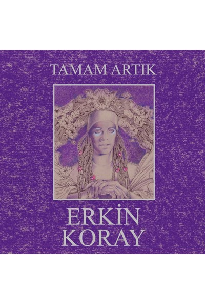 Erkin Koray - Tamam Artık (Plak)