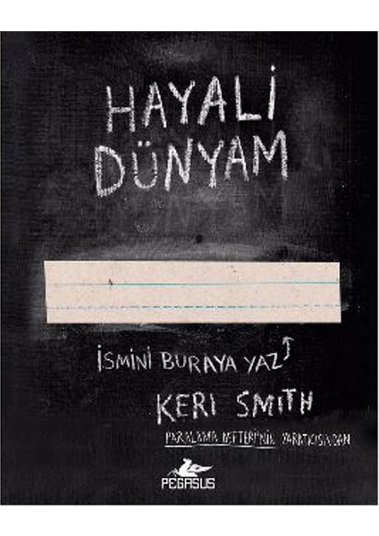 Hayali Dünyam - Keri Smith
