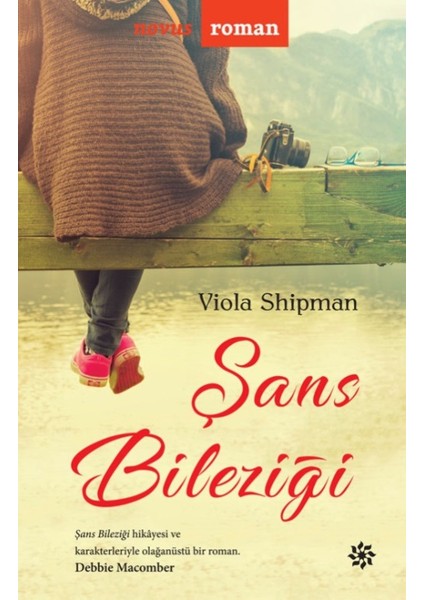 Şans Bileziği - Viola Shipman