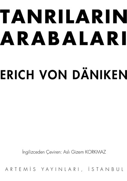 Tanrıların Arabaları - Erich Von Daniken