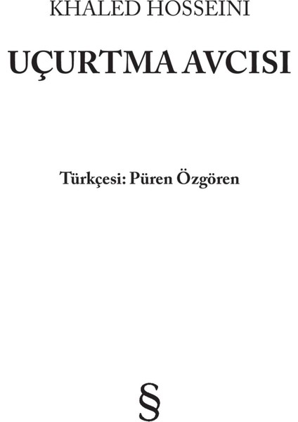 Uçurtma Avcısı - Khaled Hosseini