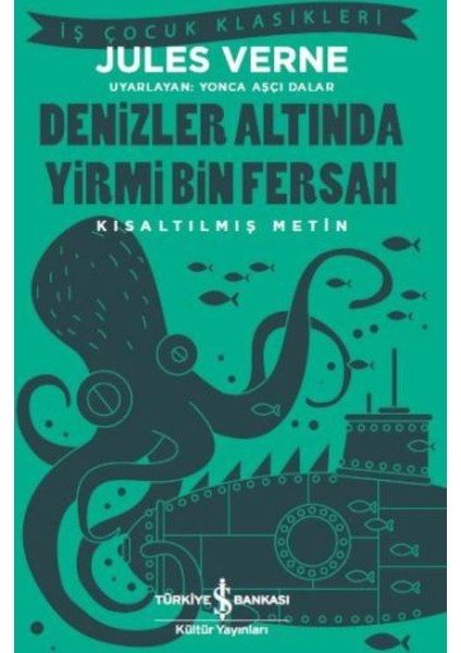 Denizler Altında Yirmi Bin Fersah - Jules Verne