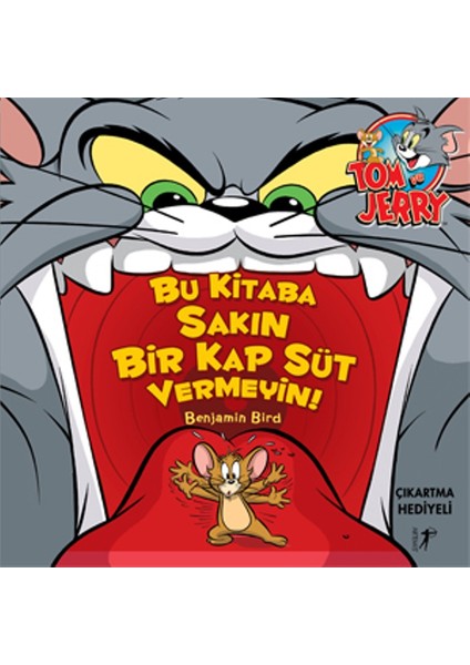 Bu Kitaba Sakın Bir Kap Süt Vermeyin!(Çıkartma Hediyeli)