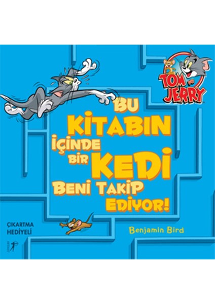 Bu Kitabın İçinde Bir Kedi Beni Takip Ediyor!(Çıkarma Hediyeli)