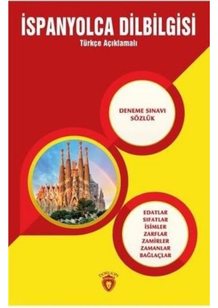 İspanyolca Dilbilgisi:Türkçe Açıklamalı