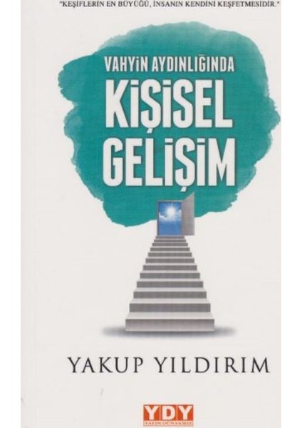 Vahyin Aydınlığında Kişisel Gelişim
