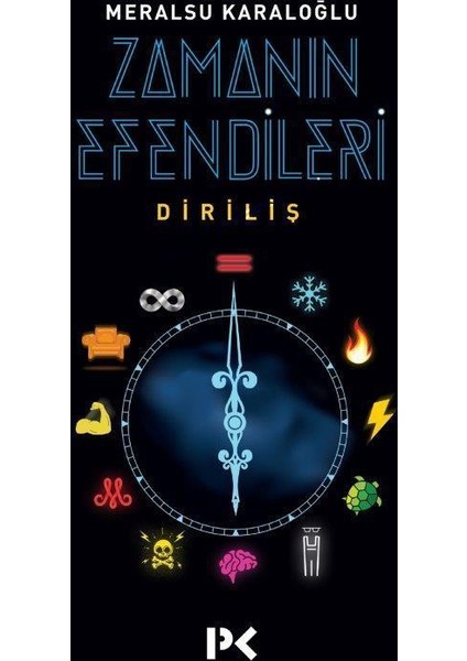 Zamanın Efendileri : Diriliş - Meralsu Karaloğlu