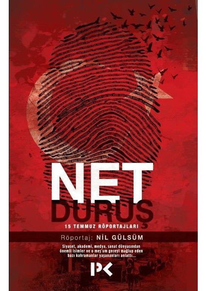 Net Duruş :15 Temmuz Röportajları