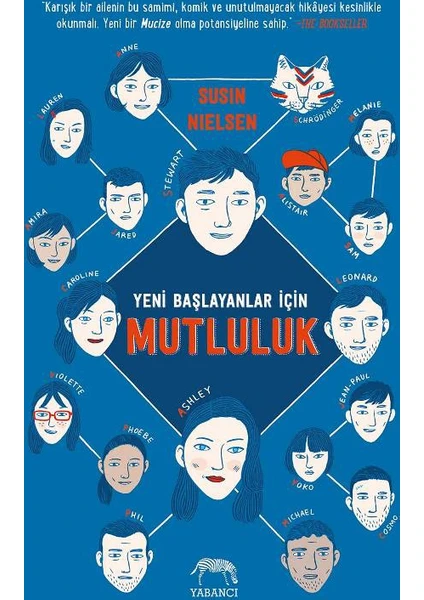 Yeni Başlayanlar İçin Mutluluk-  Ciltli -Susin Nielsen