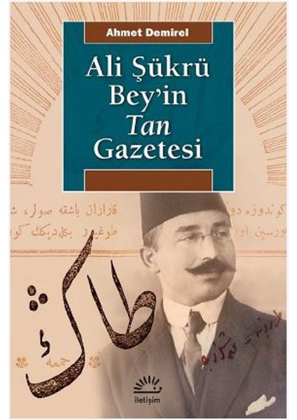 Ali Şükrü Bey’İn Tan Gazetesi