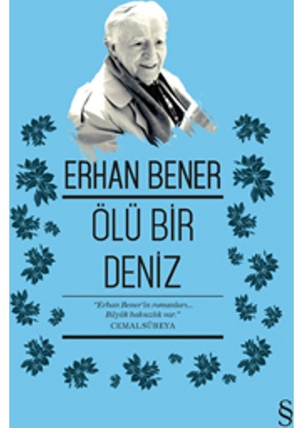 Ölü Bir Deniz - Erhan Bener