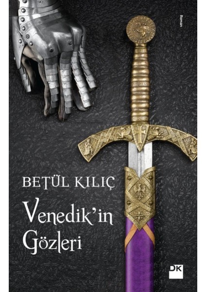 Venedik'in Gözleri - Betül Kılıç