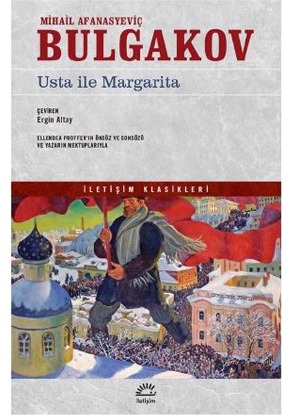 Usta ile Margarita - Mihail Afanasyeviç Bulgakov