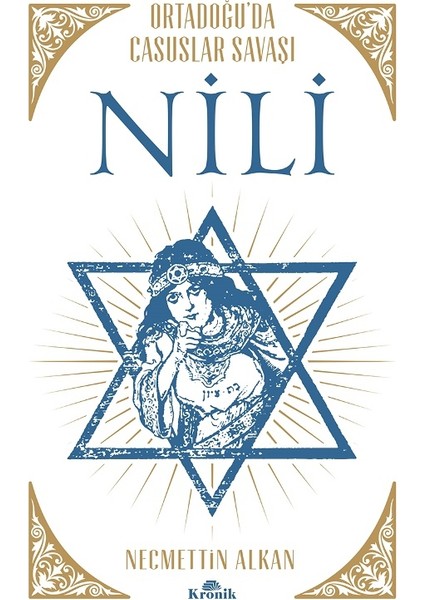 Nili:Ortadoğu’da Casuslar Savaşı Necmettin Alkan