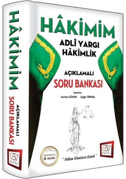 2018 Hakimim Adli Yargı Hakimlik Açıklamalı Soru Bankası 8.Baskı - Serhat Güven