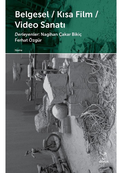 Belgesel - Kısa Film - Video Sanatı