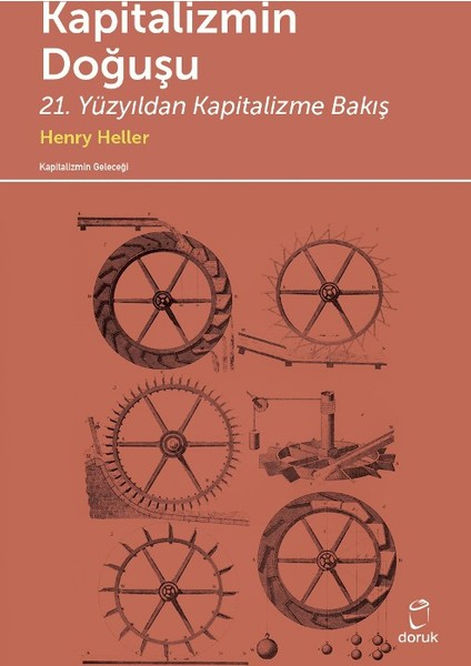 Kapitalizmin Doğuşu 21. Yüzyıldan Kapitalizme Bakış