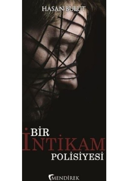 Bir İntikam Polisiyesi