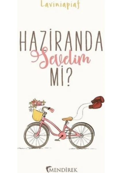 Haziranda Sevelim Mi?