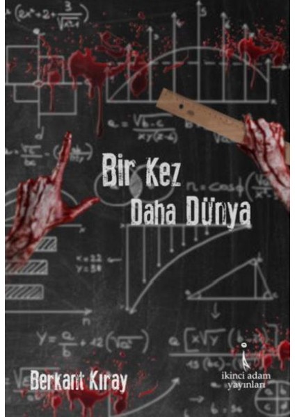 Bir Kez Daha Dünya