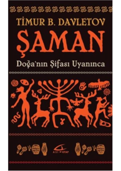Şaman Doğa’nın Şifası Uyanınca