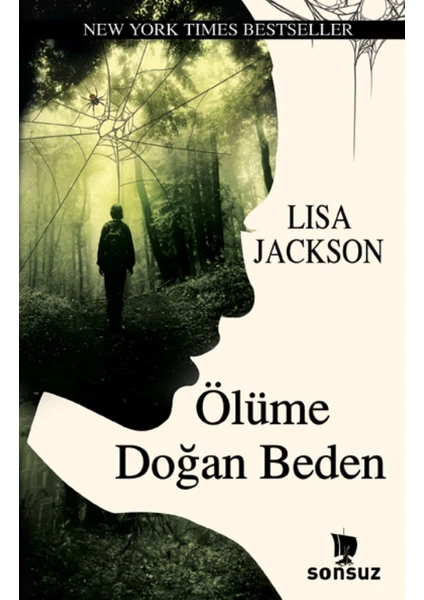 Ölüme Doğan Beden - Lisa Jackson