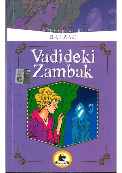 Vadideki Zambak (Büyümeden Önce Okunacak Kitaplar)