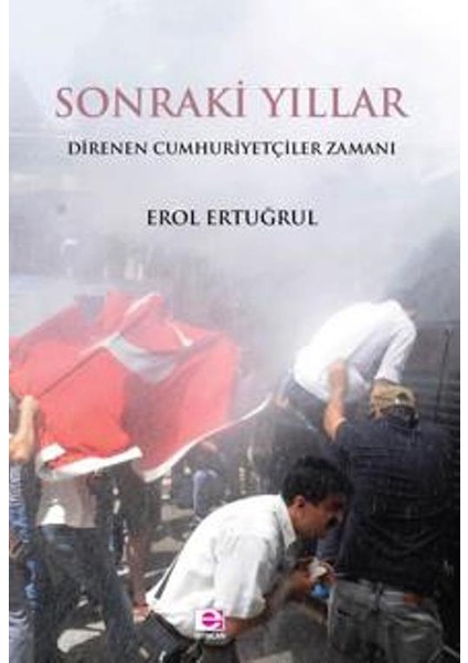 Sonraki Yıllar