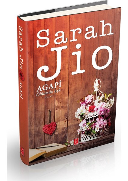 Agapi – Ölümsüz Aşk (Özel Ciltli Baskı) - Sarah Jio
