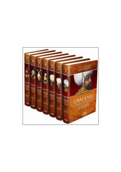 Osmanlı İmparatorluğu Tarihi (7 Cilt Takım Kutulu) - Johann Wilhelm Zinkeisen
