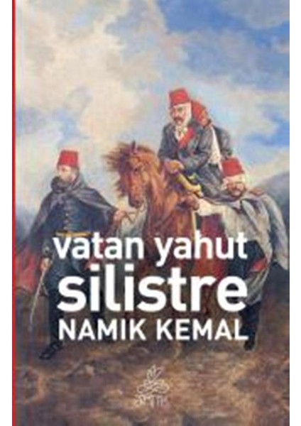 Vatan Yahut Silistre
