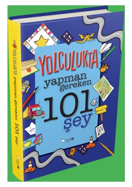 Yolculukta Yapman Gereken 101 Şey