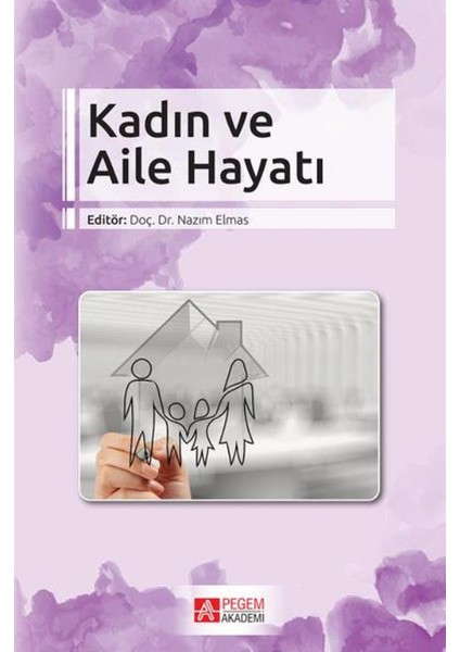 Kadın Ve Aile Hayatı
