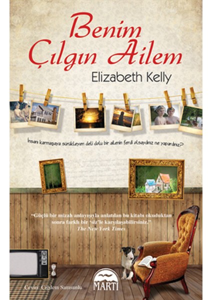 Benim Çılgın Ailem (Elizabeth Kelly)