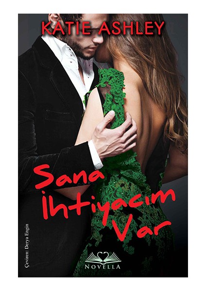 Sana İhtiyacım Var (Katie Ashley)