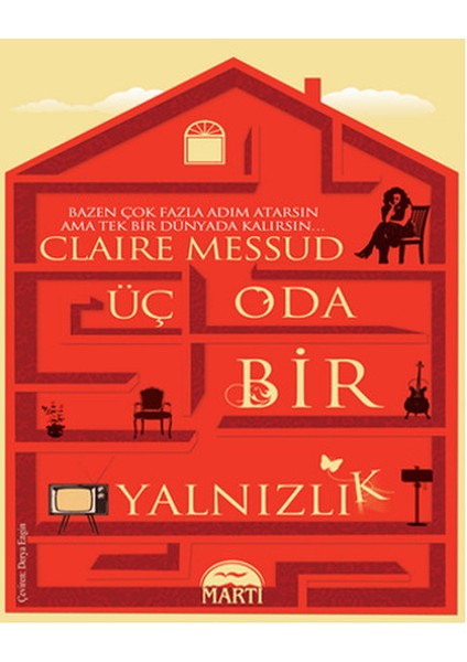 Üç Oda Bir Yalnızlık (Claire Messud)