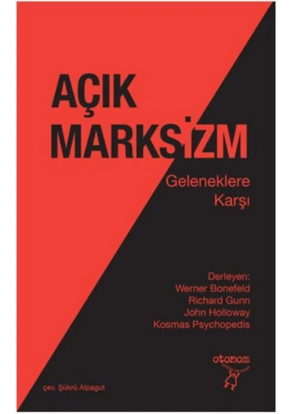 Açık Marksizm:Geleneklere Karşı