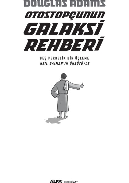 Otostopçunun Galaksi Rehberi (Ciltli) - Douglas Adams