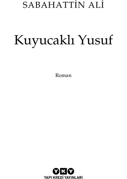 Kuyucaklı Yusuf 80 Yaşında - Sabahattin Ali