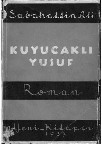 Kuyucaklı Yusuf 80 Yaşında - Sabahattin Ali