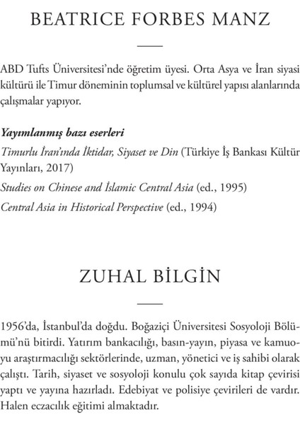 Timurlenk - Bozkırların Son Göçebe Fatihi - Beatrice Forbes Manz