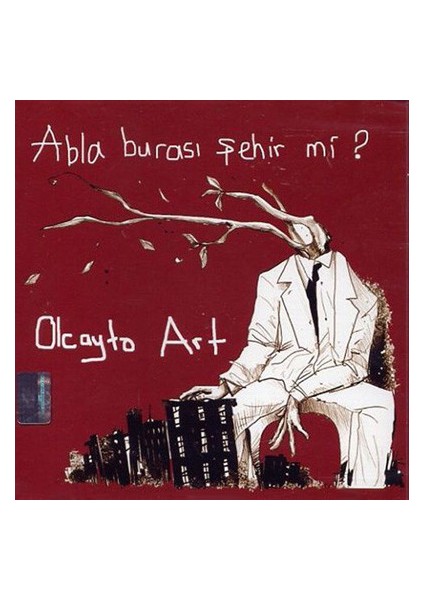 Olcayto Art - Abla Burası Şehir Mi? CD