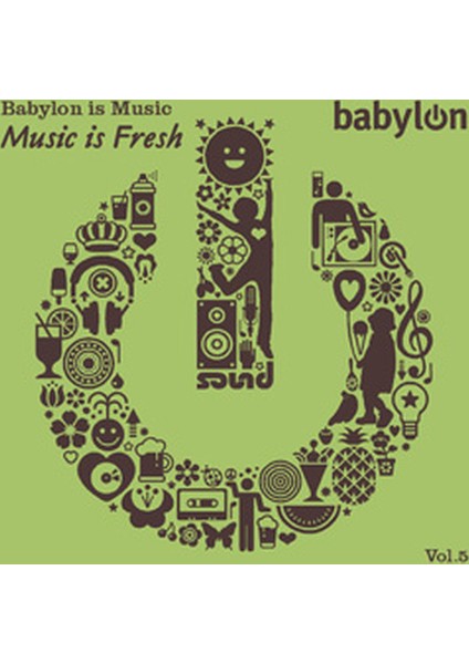 Babylon - Babylon is Music Vol 5 Music is Fresh CD