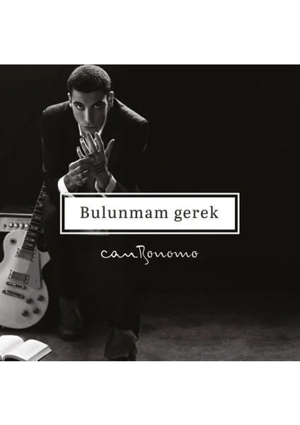 Can Bonomo - Bulunmam Gerek CD