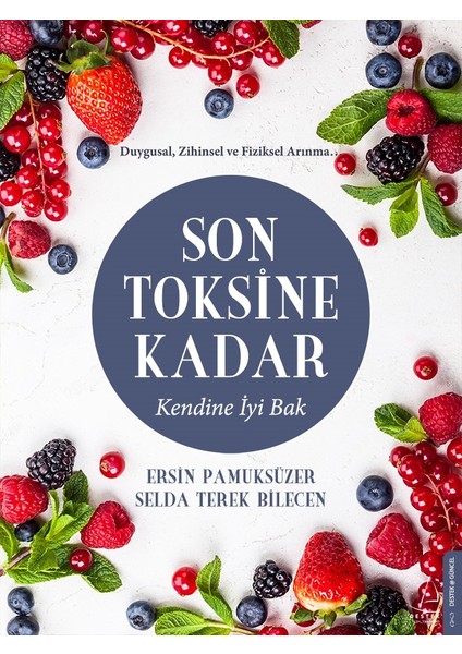 Son Toksine Kadar - Ersin Pamuksüzer, Selda Terek Bilecen